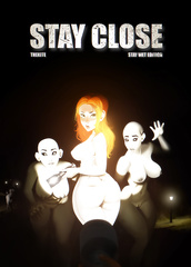 Stay Close