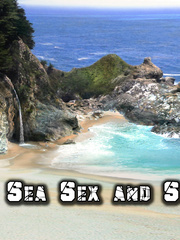 Sea, Sex & Sun