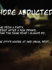 Whore abducted