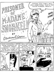 Prisoner of Madame Snorkle